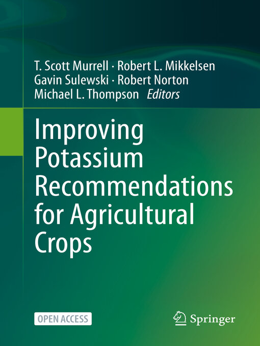 Title details for Improving Potassium Recommendations for Agricultural Crops by T. Scott Murrell - Available